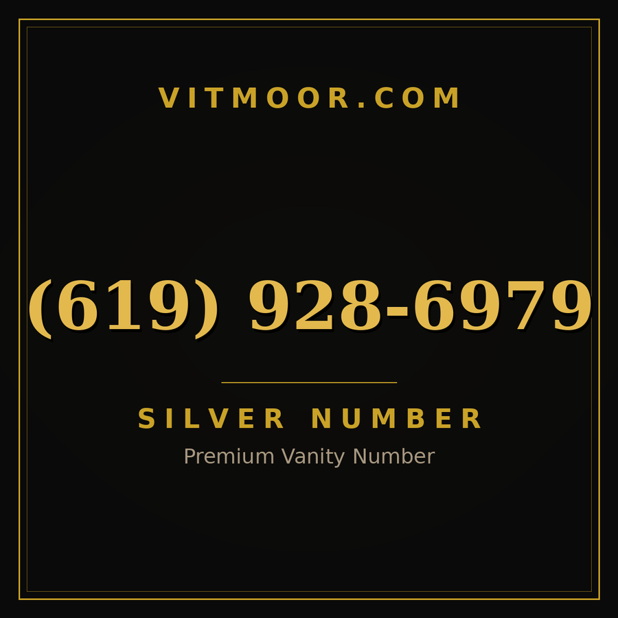 VITMOOR Silver premium number (619) 928-6979