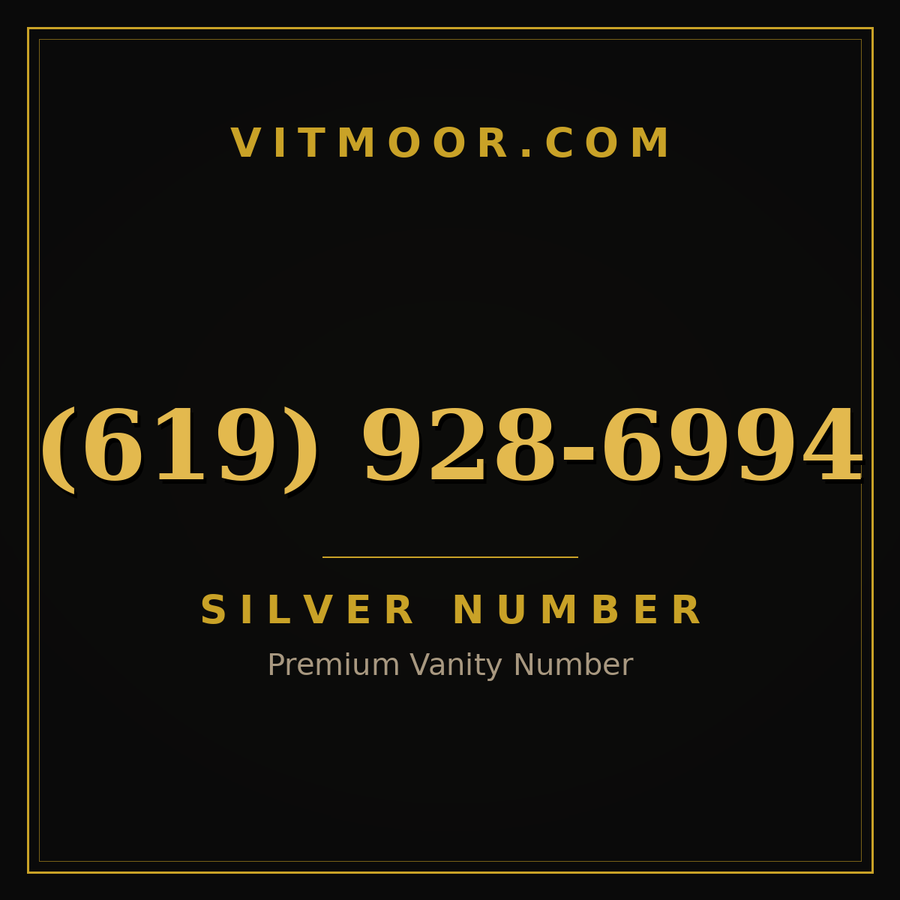 VITMOOR Silver premium number (619) 928-6994