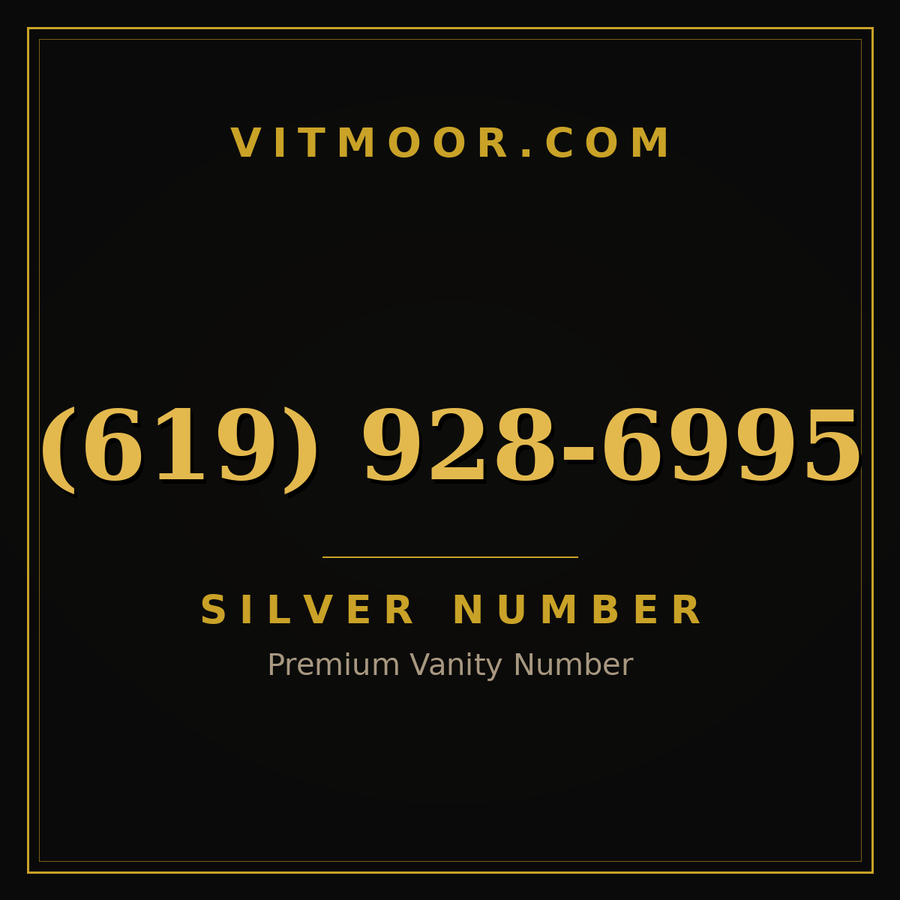 VITMOOR Silver premium number (619) 928-6995