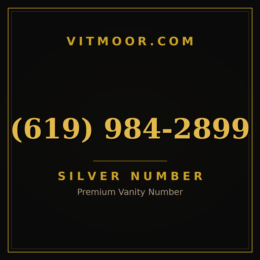 VITMOOR Silver premium number (619) 984-2899