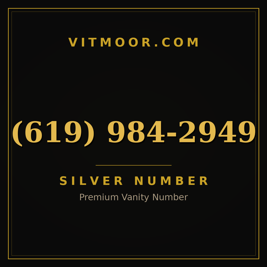VITMOOR Silver premium number (619) 984-2949