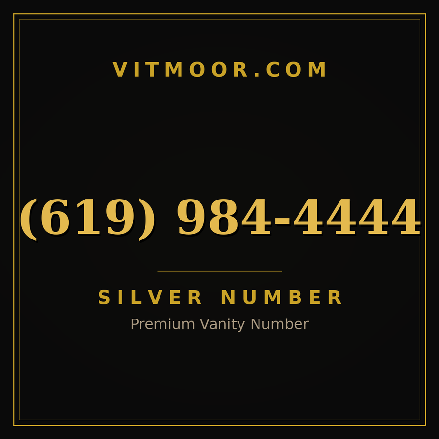 VITMOOR Silver premium number (619) 984-4444