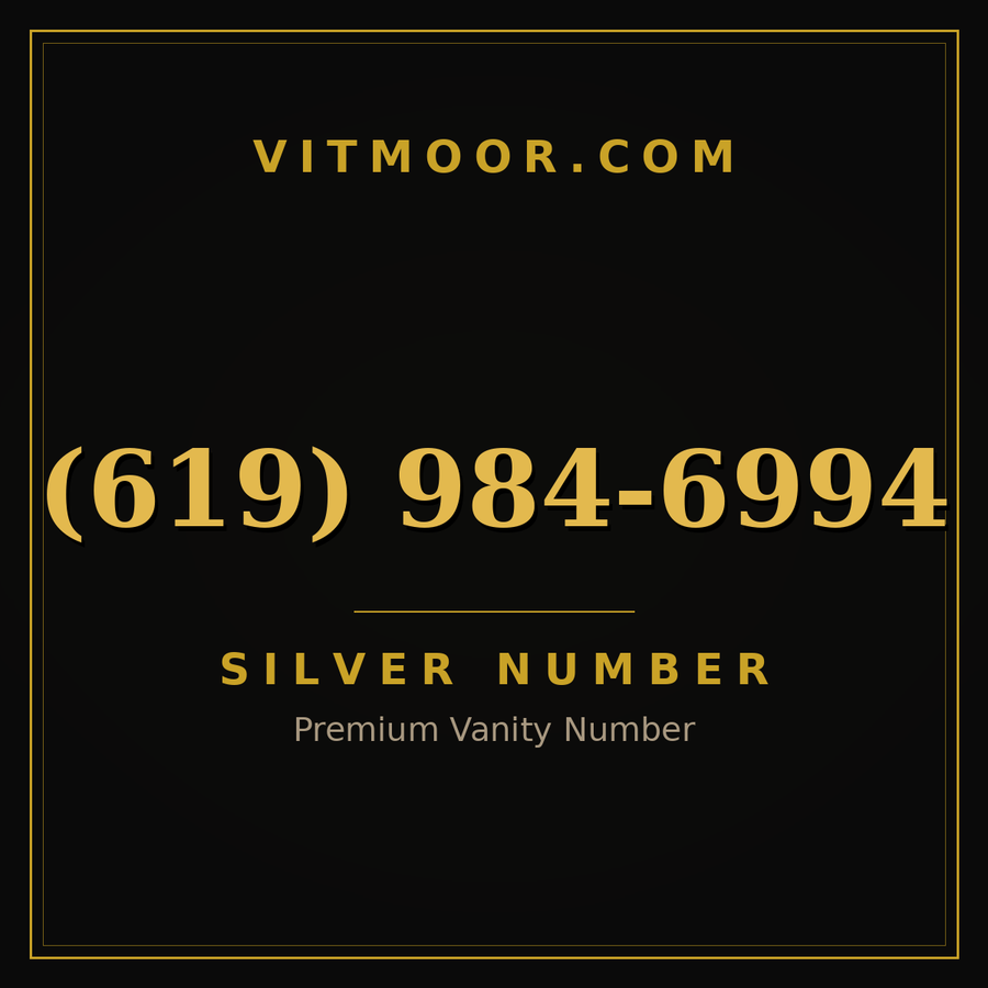 VITMOOR Silver premium number (619) 984-6994