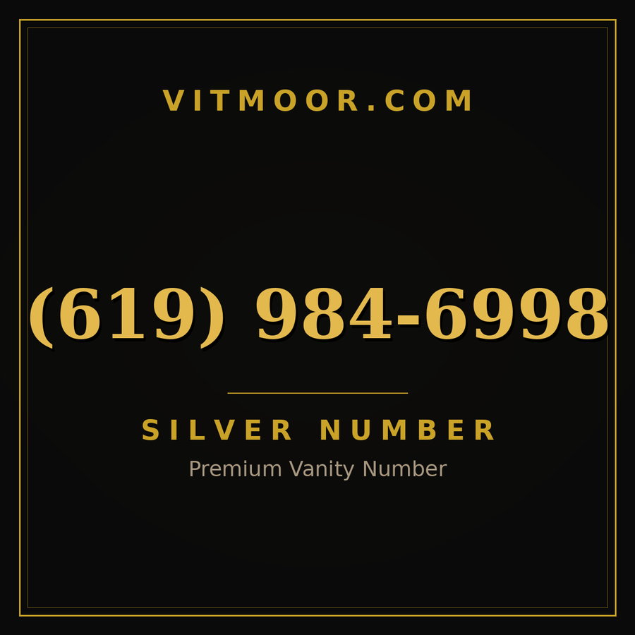 VITMOOR Silver premium number (619) 984-6998