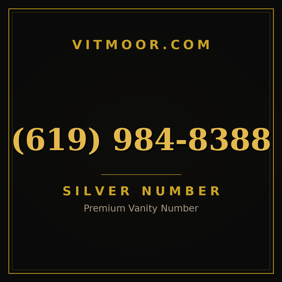 VITMOOR Silver premium number (619) 984-8388