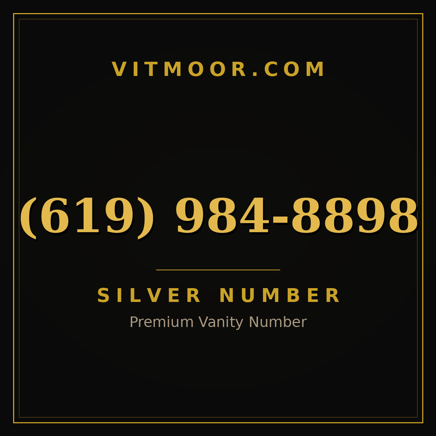 VITMOOR Silver premium number (619) 984-8898