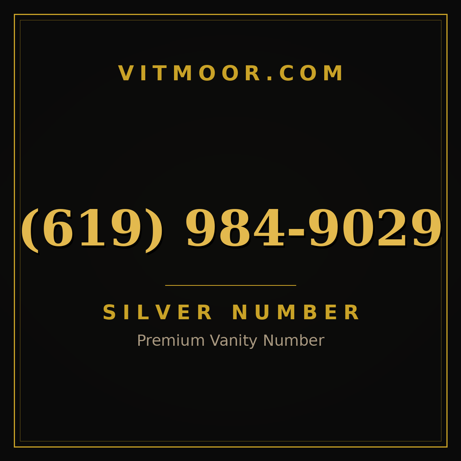 VITMOOR Silver premium number (619) 984-9029