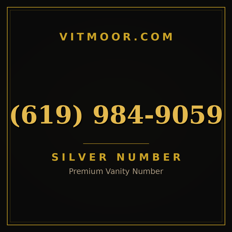 VITMOOR Silver premium number (619) 984-9059