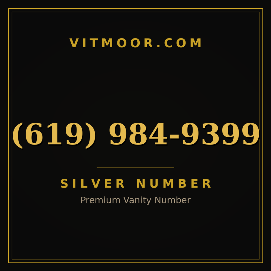 VITMOOR Silver premium number (619) 984-9399