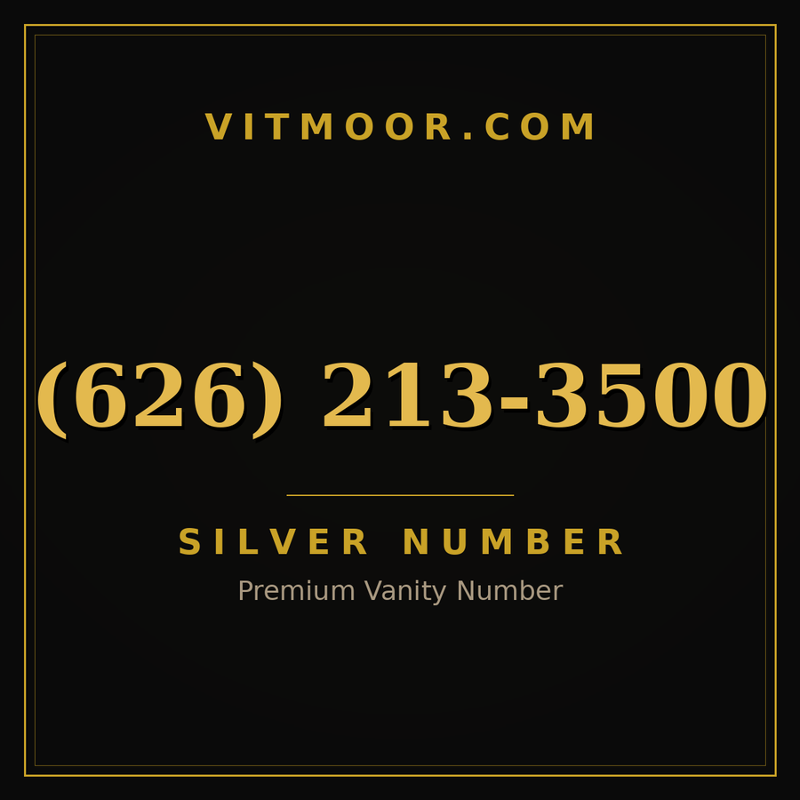 VITMOOR Silver premium number (626) 213-3500