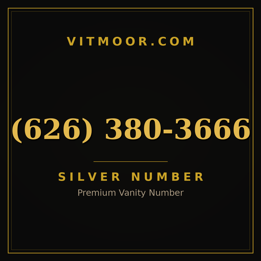 VITMOOR Silver premium number (626) 380-3666