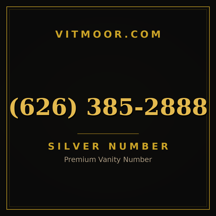 VITMOOR Silver premium number (626) 385-2888