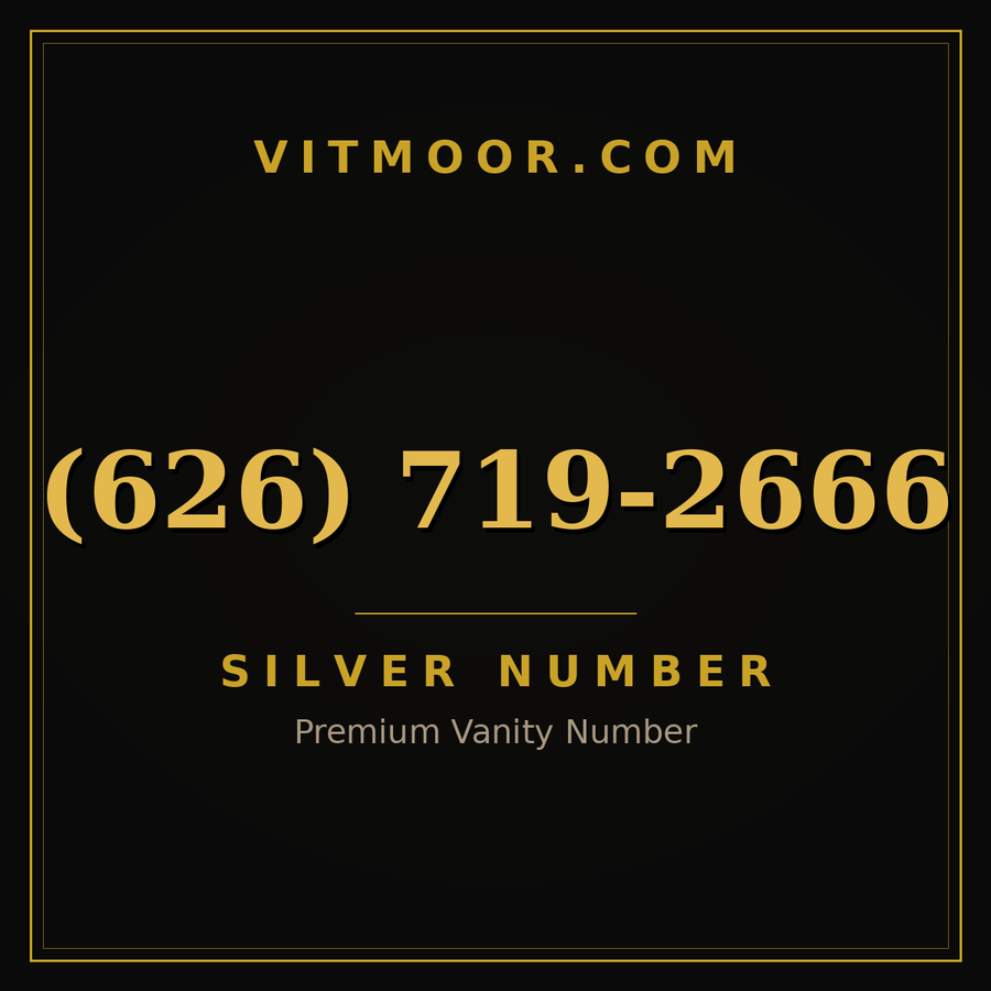 VITMOOR Silver premium number (626) 719-2666