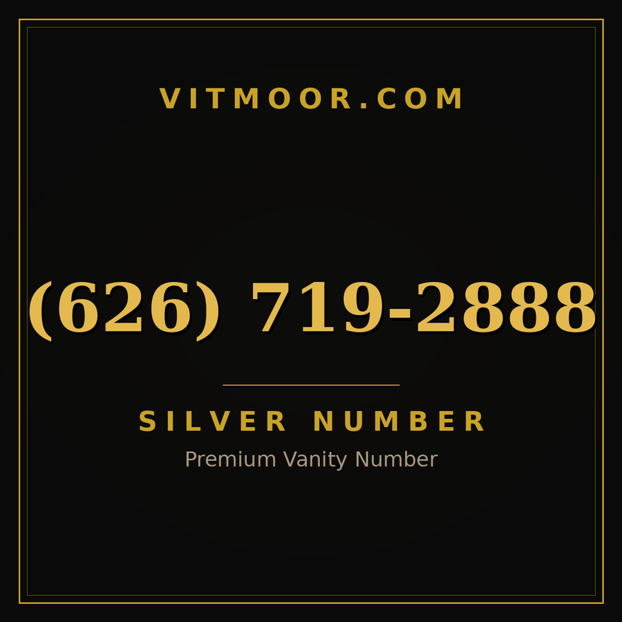 VITMOOR Silver premium number (626) 719-2888