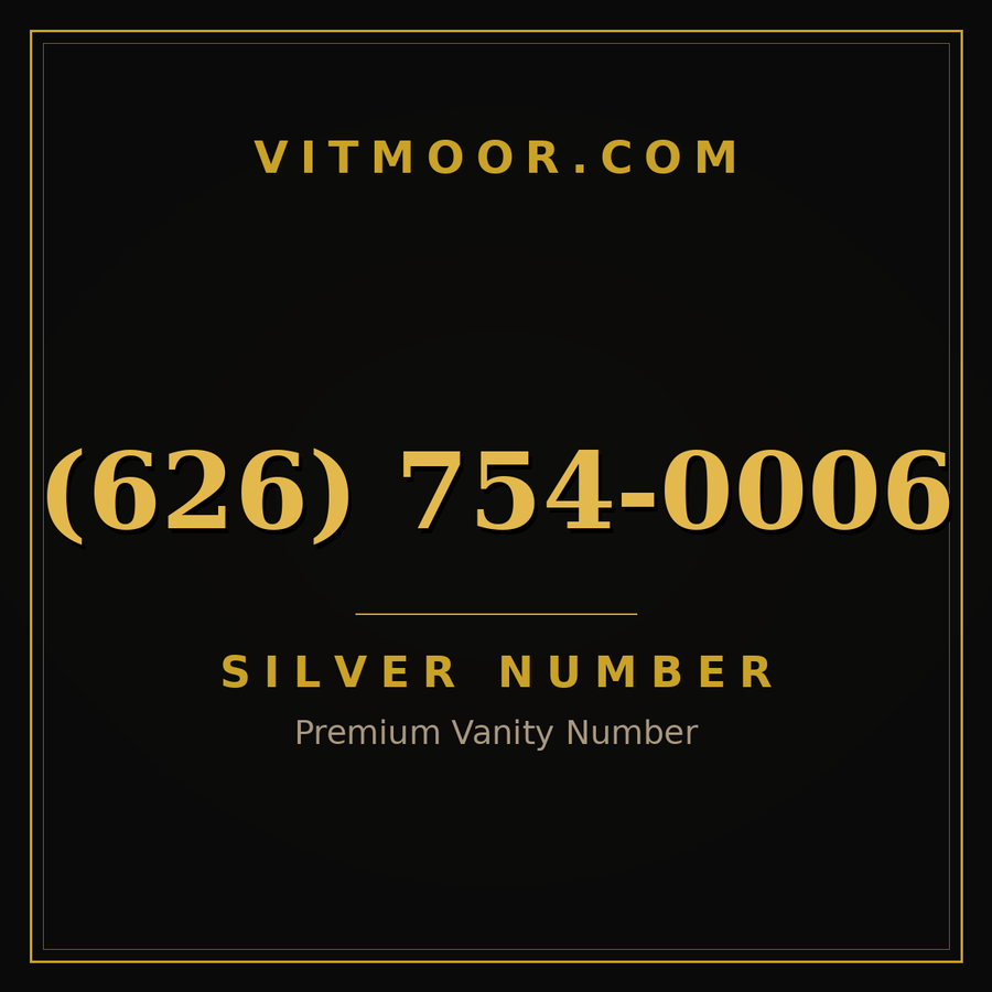 VITMOOR Silver premium number (626) 754-0006
