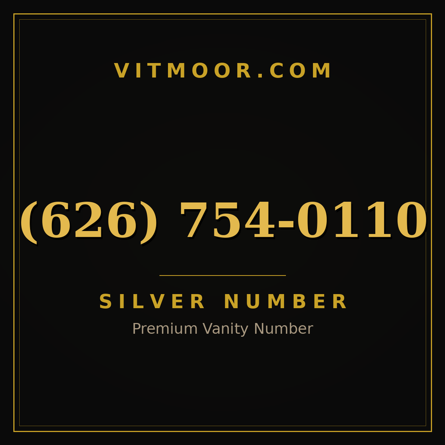 VITMOOR Silver premium number (626) 754-0110
