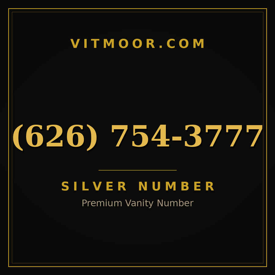 VITMOOR Silver premium number (626) 754-3777