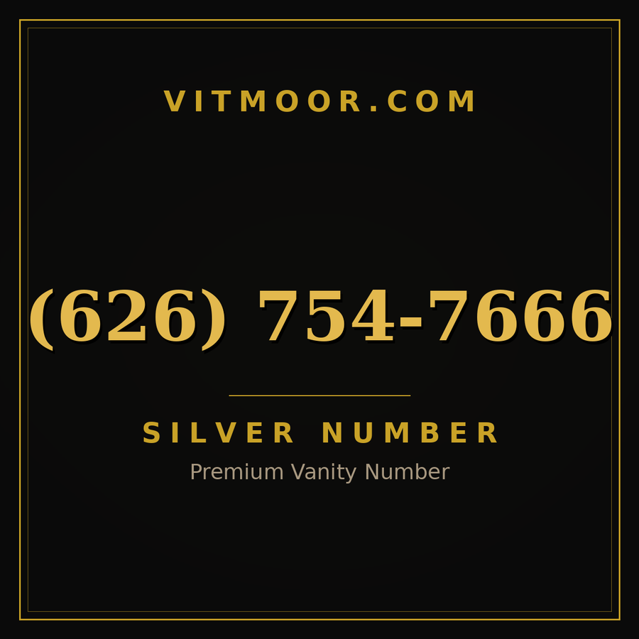 VITMOOR Silver premium number (626) 754-7666