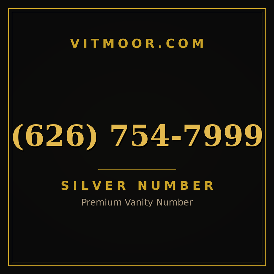 VITMOOR Silver premium number (626) 754-7999