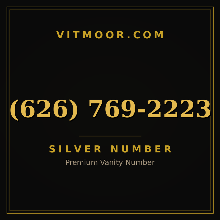 VITMOOR Silver premium number (626) 769-2223