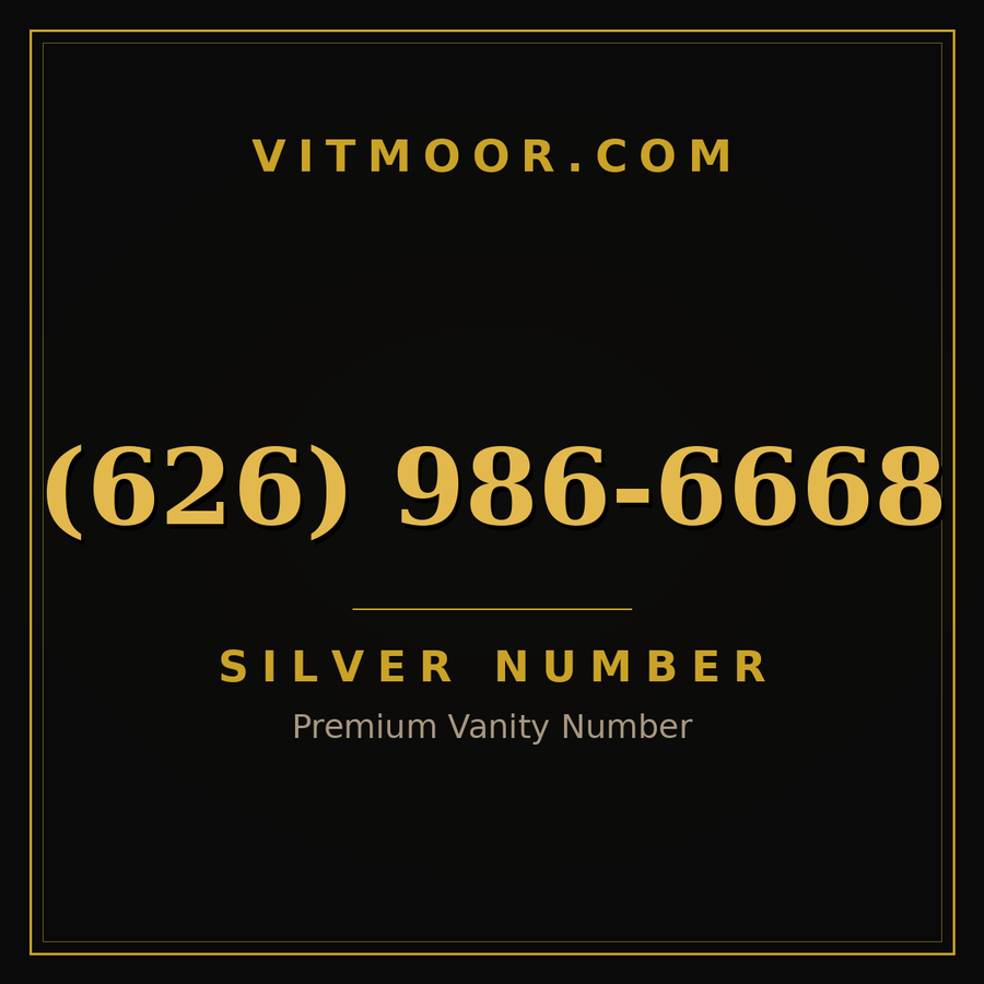 VITMOOR Silver premium number (626) 986-6668