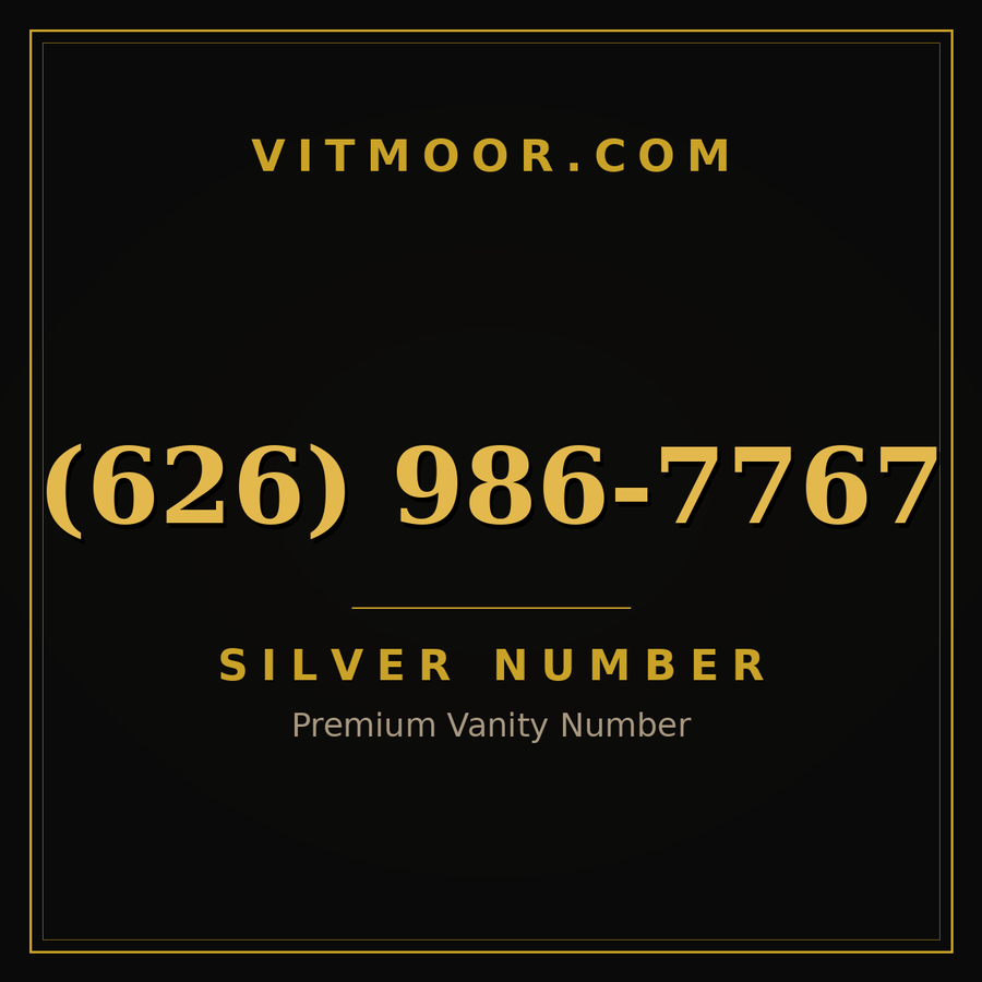 VITMOOR Silver premium number (626) 986-7767