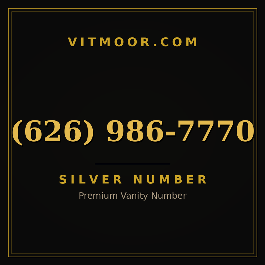 VITMOOR Silver premium number (626) 986-7770