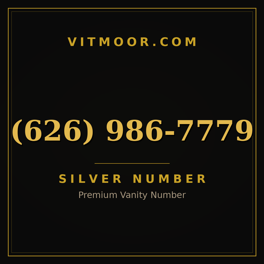 VITMOOR Silver premium number (626) 986-7779