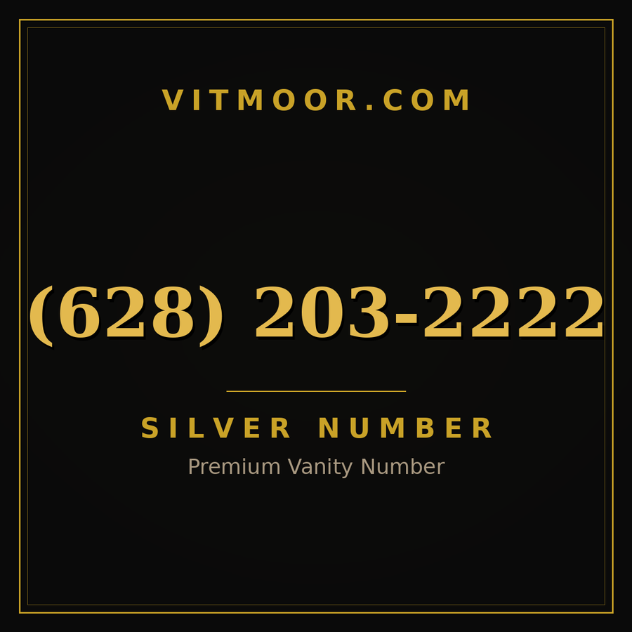 VITMOOR Silver premium number (628) 203-2222