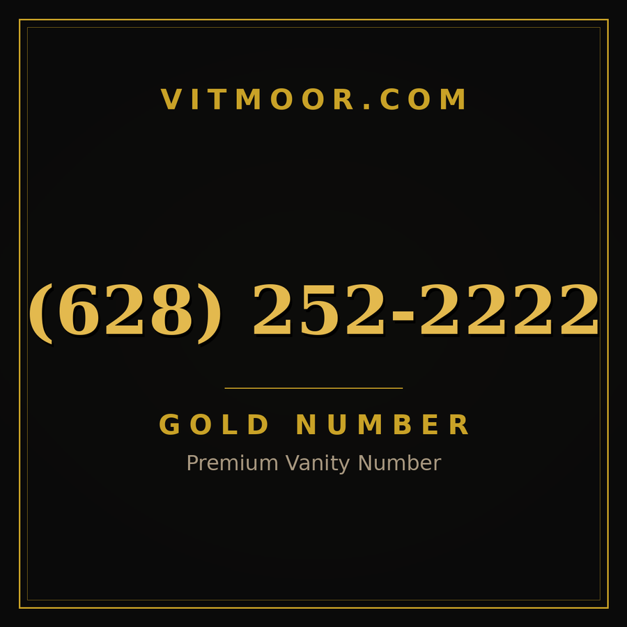 VITMOOR Gold premium number (628) 252-2222