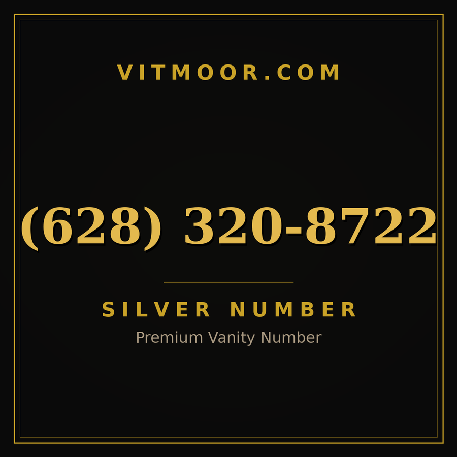 VITMOOR Silver premium number (628) 320-8722