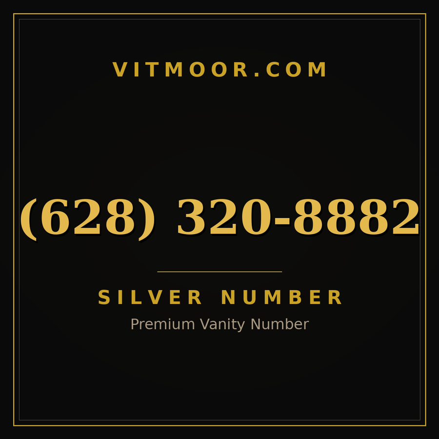 VITMOOR Silver premium number (628) 320-8882