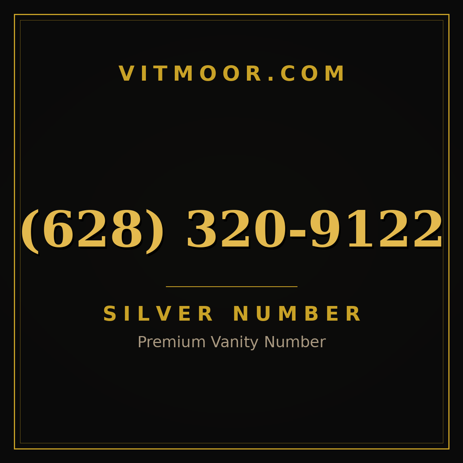 VITMOOR Silver premium number (628) 320-9122