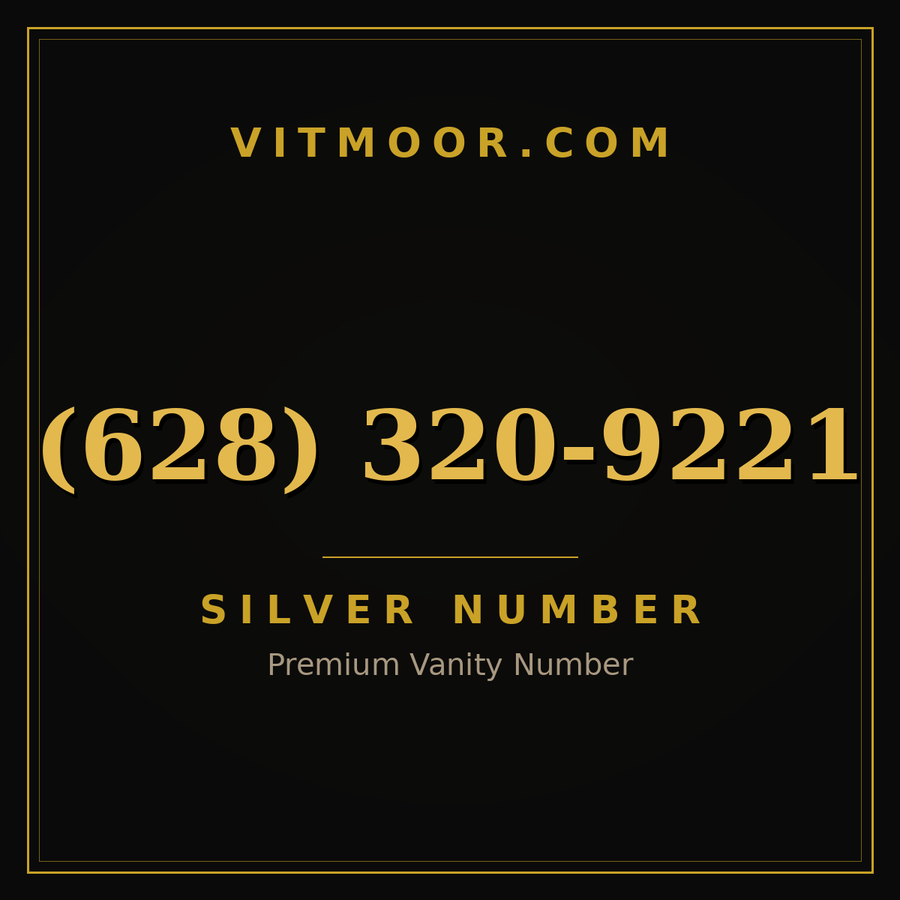 VITMOOR Silver premium number (628) 320-9221