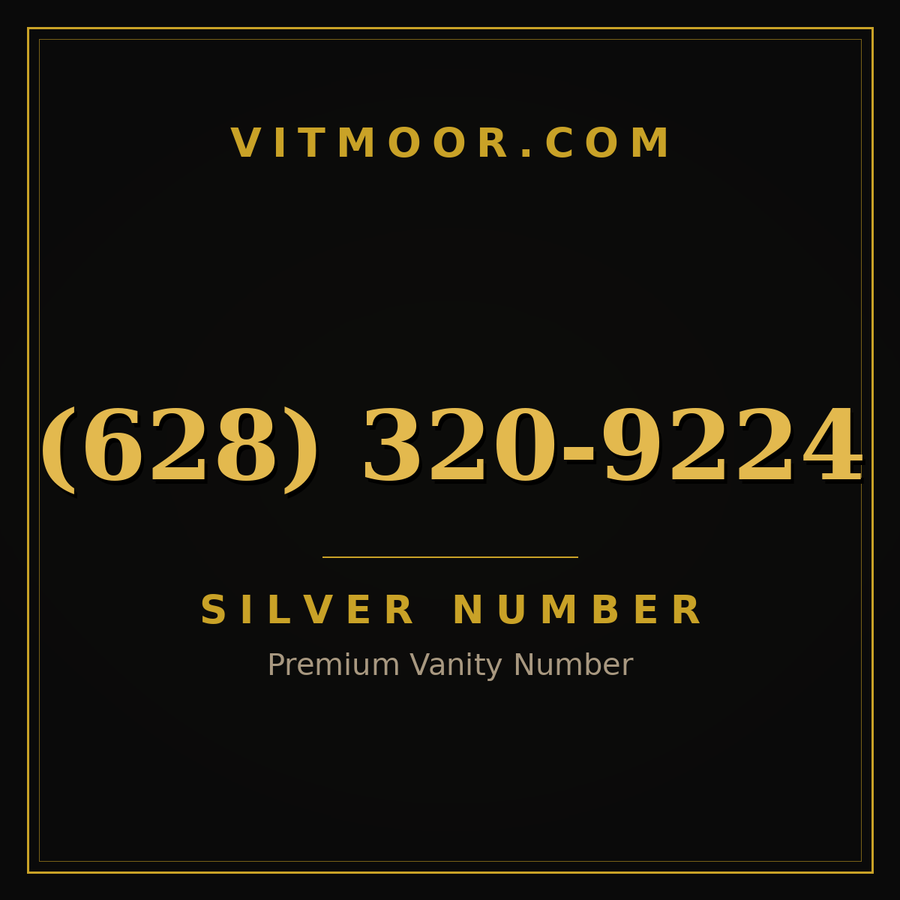 VITMOOR Silver premium number (628) 320-9224