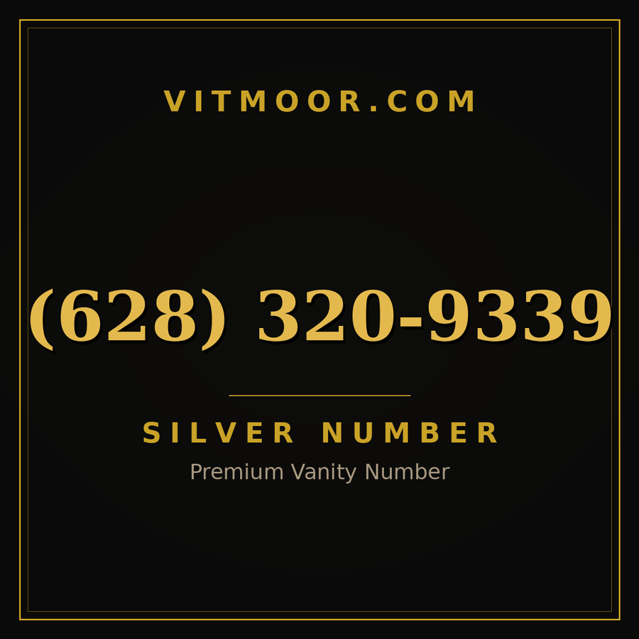 VITMOOR Silver premium number (628) 320-9339
