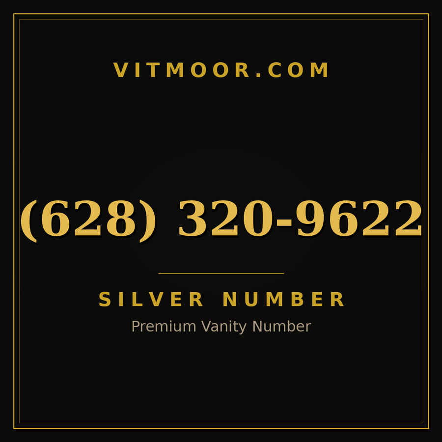 VITMOOR Silver premium number (628) 320-9622