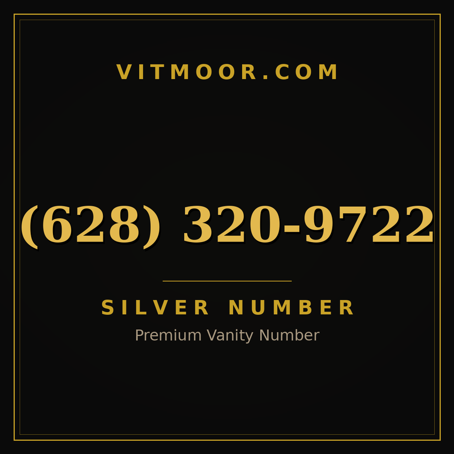 VITMOOR Silver premium number (628) 320-9722