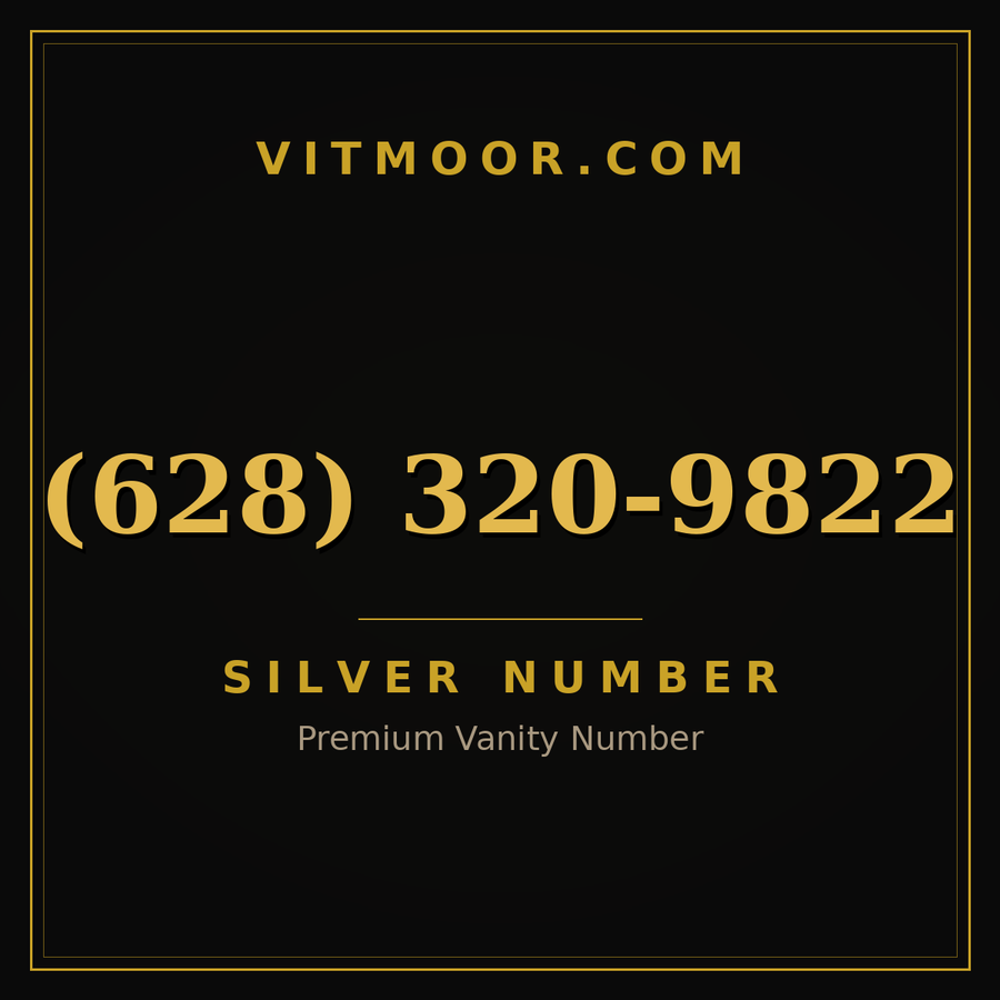 VITMOOR Silver premium number (628) 320-9822
