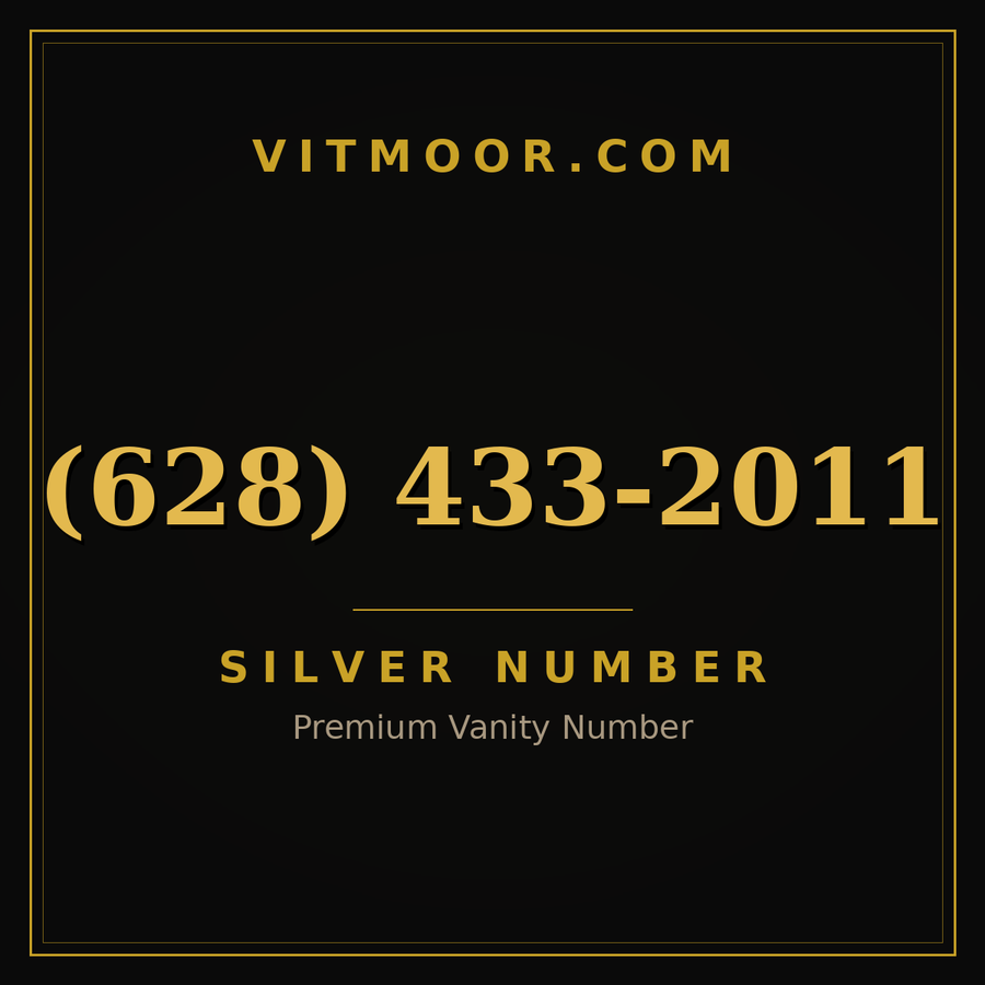 VITMOOR Silver premium number (628) 433-2011