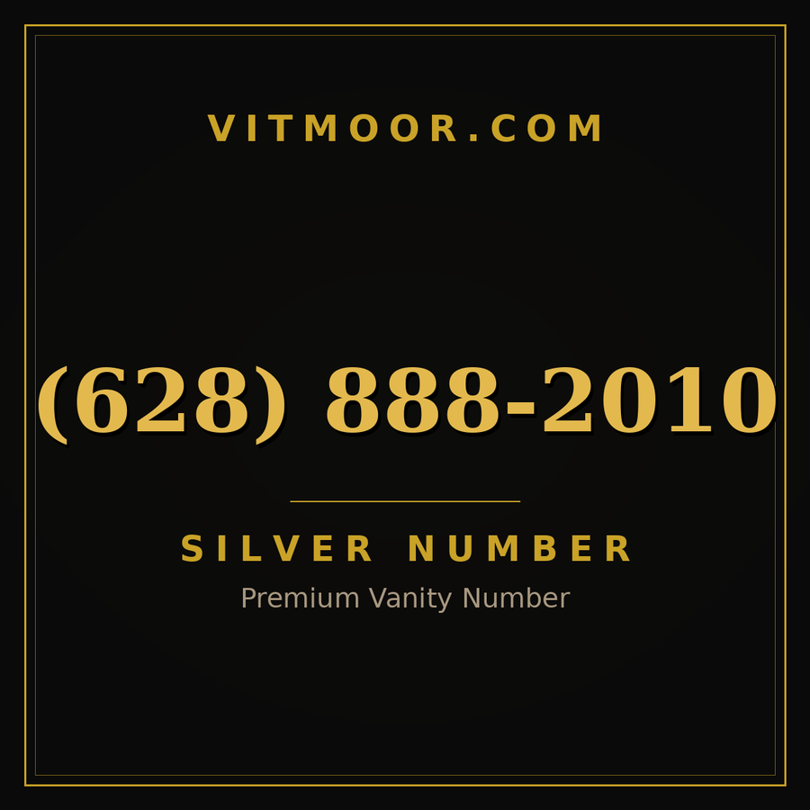 VITMOOR Silver premium number (628) 888-2010