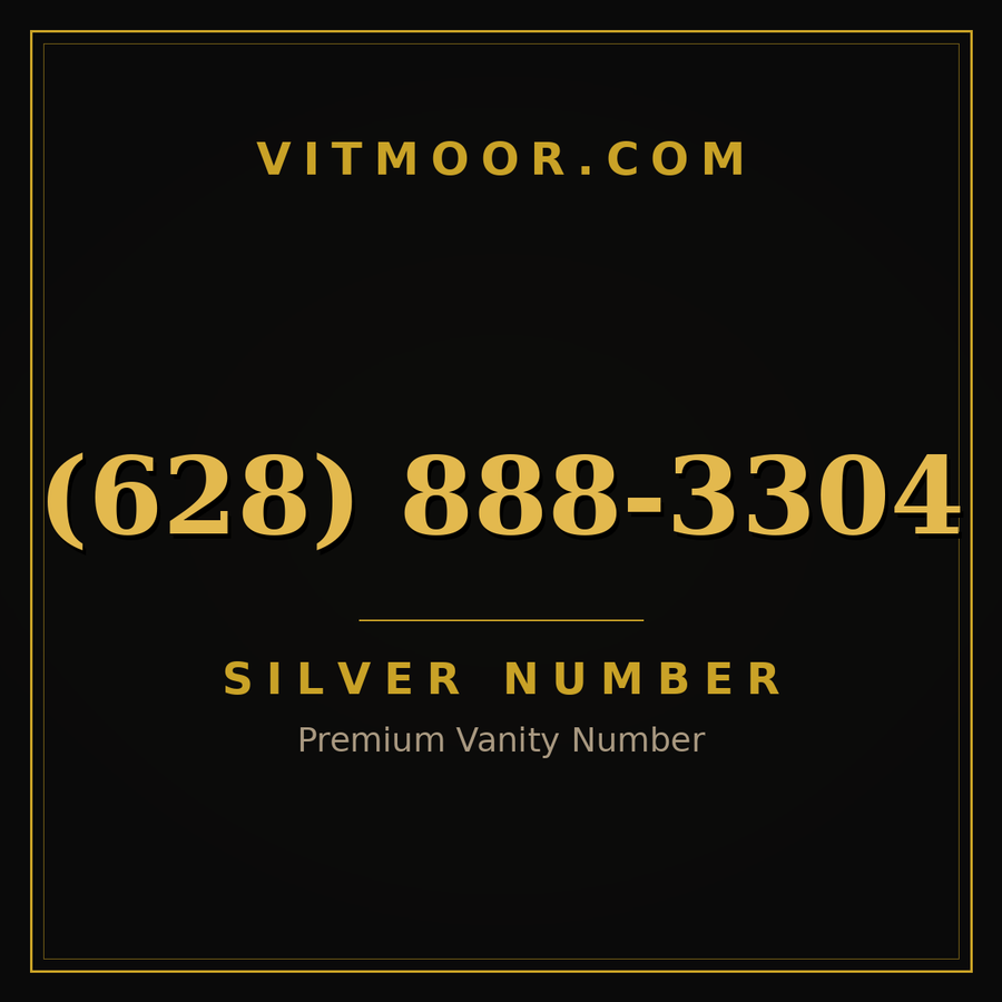 VITMOOR Silver premium number (628) 888-3304