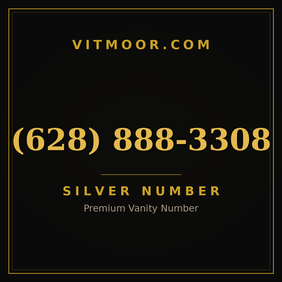 VITMOOR Silver premium number (628) 888-3308