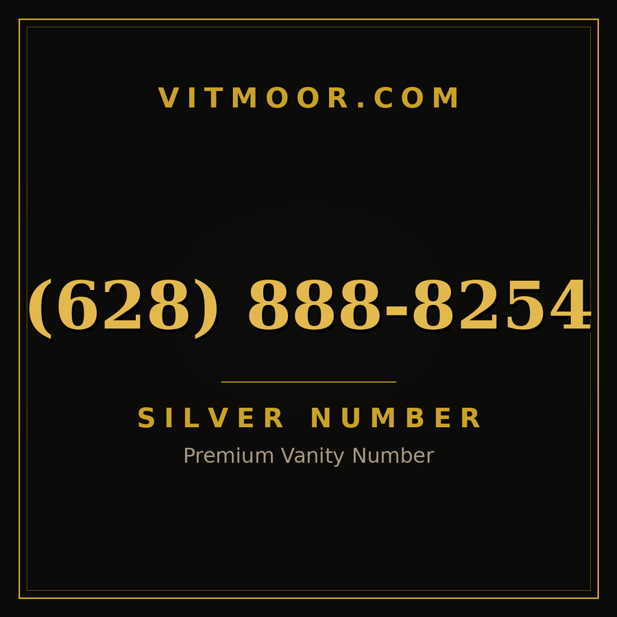 VITMOOR Silver premium number (628) 888-8254