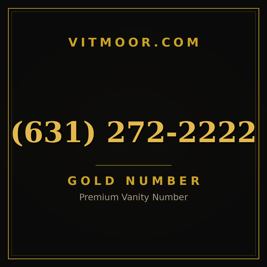 VITMOOR Gold premium number (631) 272-2222