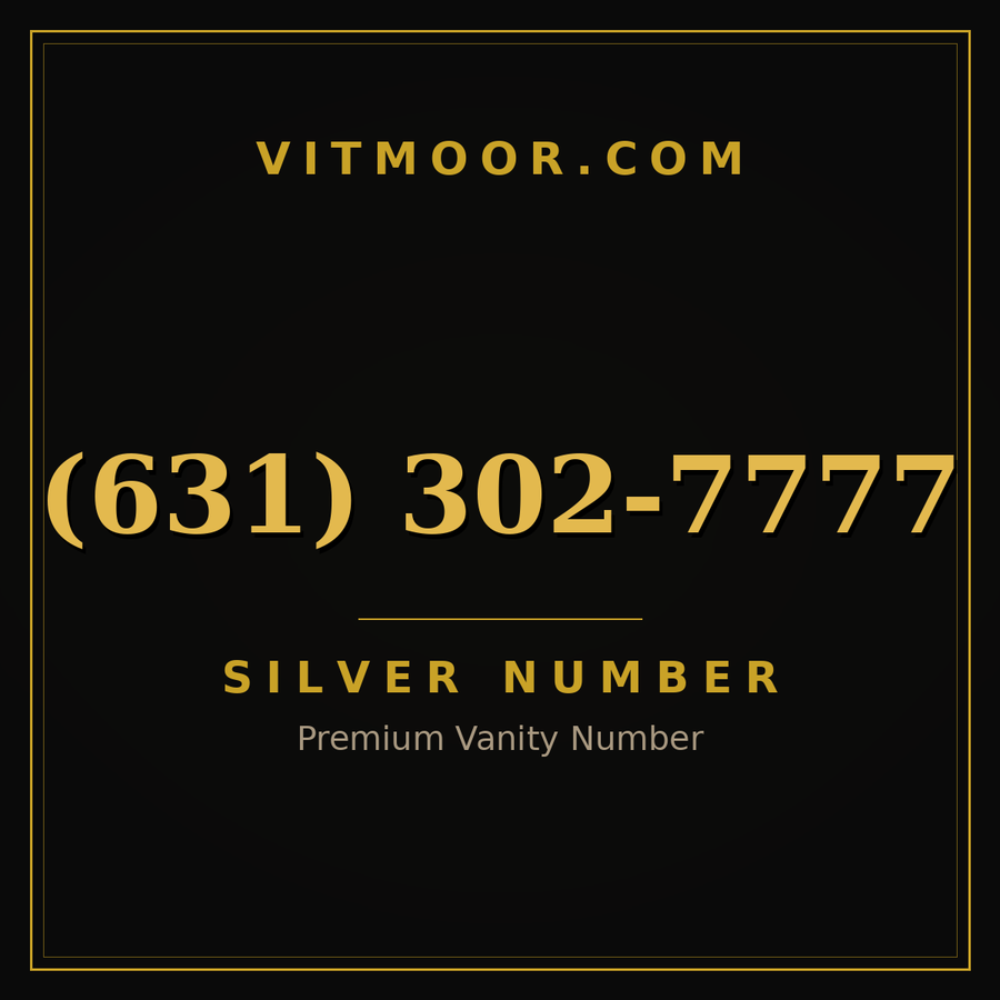 VITMOOR Silver premium number (631) 302-7777