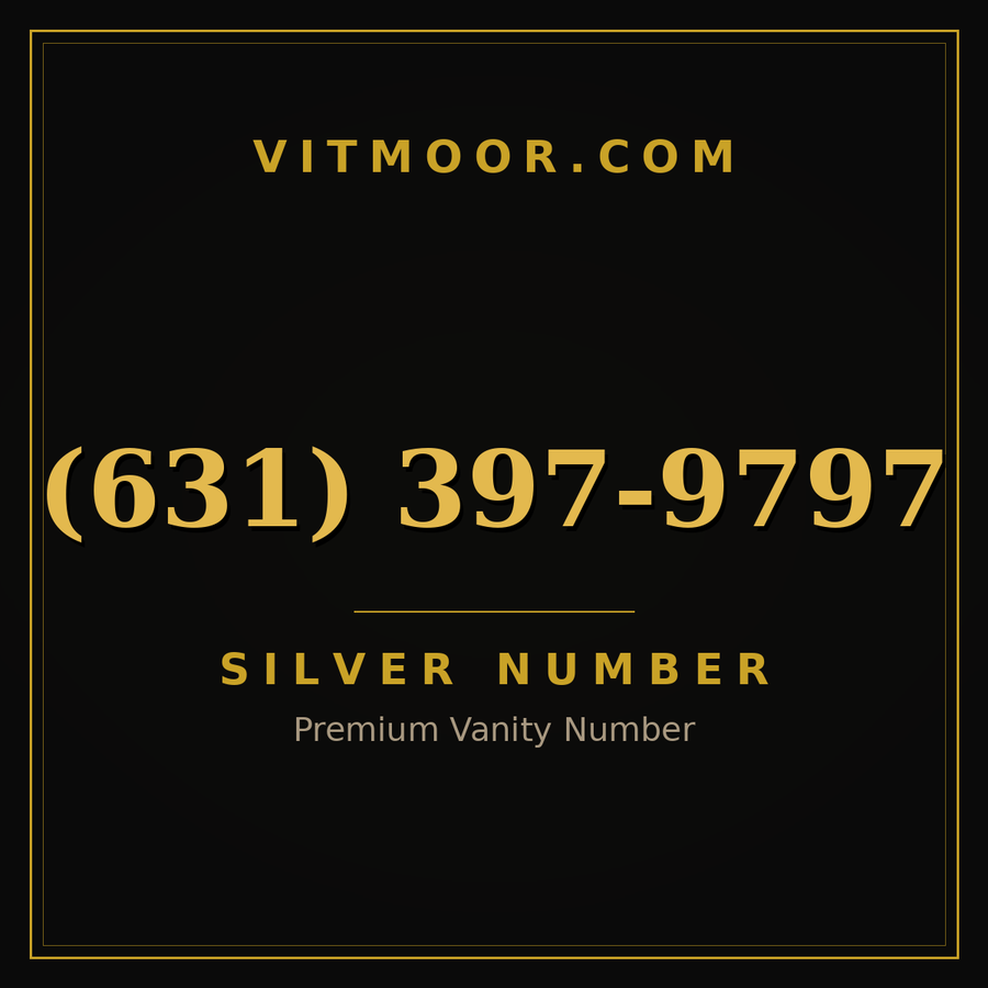VITMOOR Silver premium number (631) 397-9797