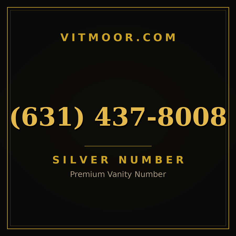 VITMOOR Silver premium number (631) 437-8008