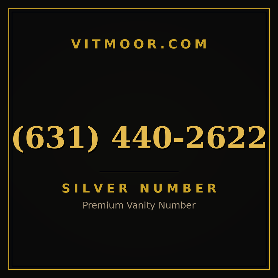 VITMOOR Silver premium number (631) 440-2622