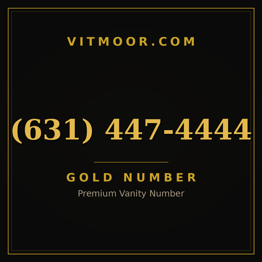 VITMOOR Gold premium number (631) 447-4444